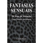 LV02 LIVRO FANTASIAS SENSUAIS 50 TONS DE SEDUÇÃO - Sex Shop em Curitiba